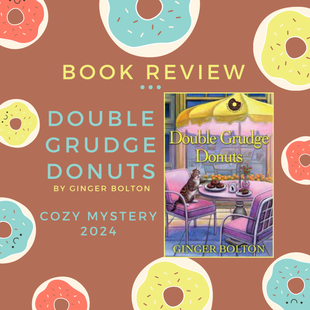 Book Review: Double Grudge Donuts by Ginger Bolton