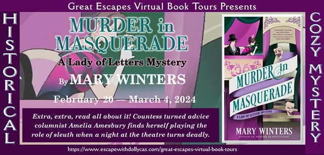 Virtual Book Tour & Book Review: Murder in Masquerade (A Lady of Letters Mystery) by Mary Winters