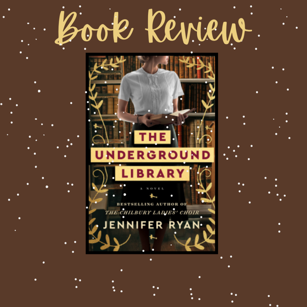 Book Review: The Underground Library by Jennifer Ryan