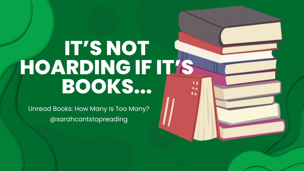 Unread Books: How Many Is Too Many?