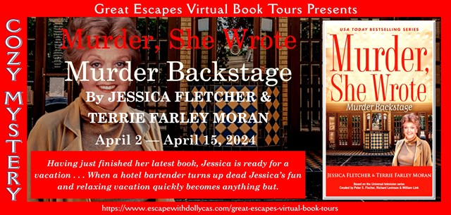 Virtual Book Tour & Book Review: Murder, She Wrote: Murder Backstage by Jessica Fletcher and Terrie Farley Moran